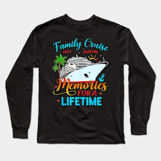 Family Cruise 2024 Making Memories For A Lifetime Beach Long Sleeve T-Shirt